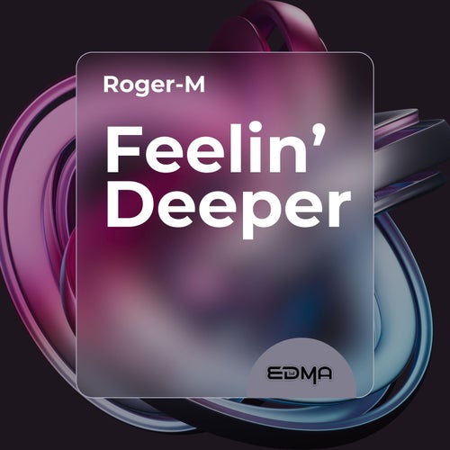 Feelin' Deeper
