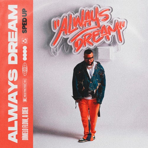 Always Dream (Sped Up)