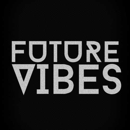 Future Vibes Podcast
