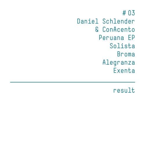 Daniel Schlender & ConAcento - Peruana EP