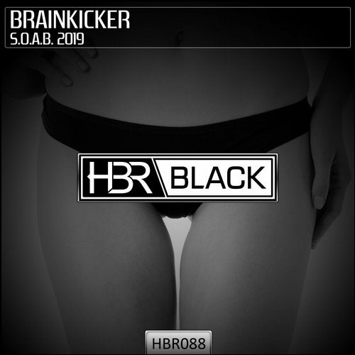 Brainkicker - S.O.A.B. 2019 [EP]