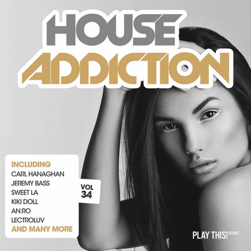 House Addiction Vol. 34