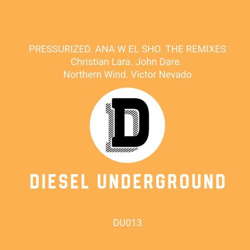 ANA W EL SHO. THE REMIXES