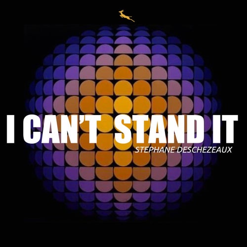 I can't stand it