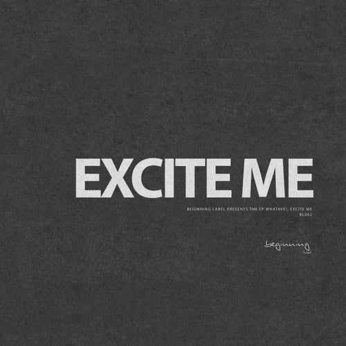Excite Me EP