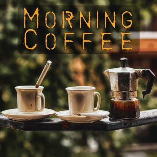 Morning Coffee