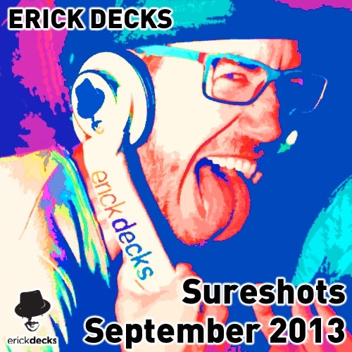 Erick Decks Sureshots September 2013