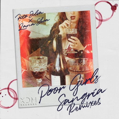 Poor Girls Sangria The Remixes