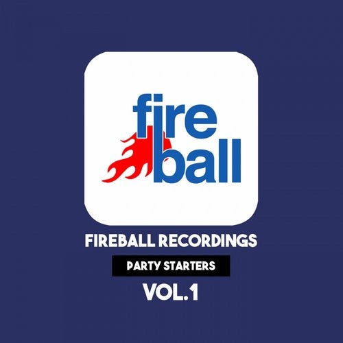 Cover art for Fireball Recordings: Party Starters, Vol. 1