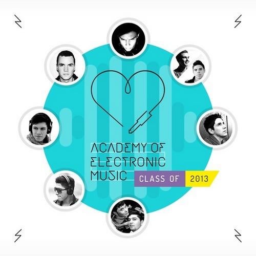 Academy Of Electronic Music - Class Of 2013
