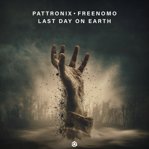 MP3:  Pattronix & Freenomo - Last Day On Earth (2024) Онлайн