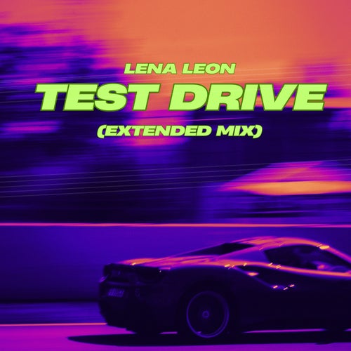 Test Drive (Extended Mix)