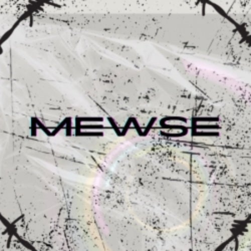 MEWSE