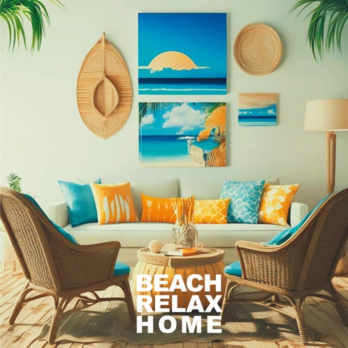 Beach Relax Home - To Get Lost in the Music