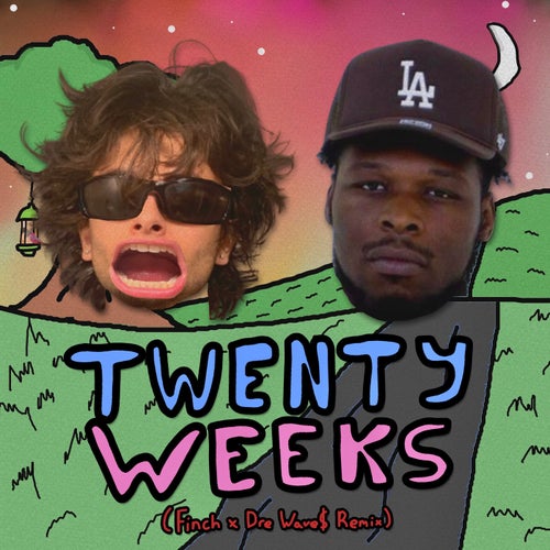 Twenty Weeks