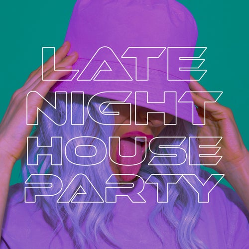 Late Night House Party