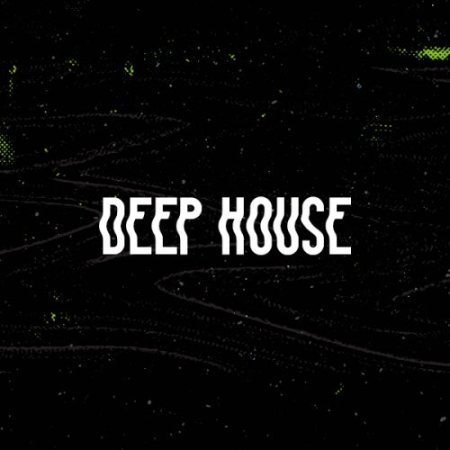 Secret Weapons: Deep House