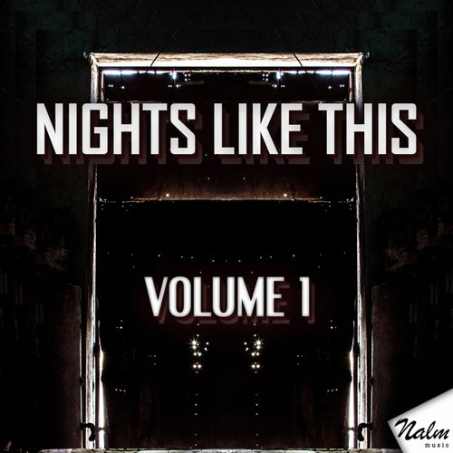 Nights Like This, Vol. 1