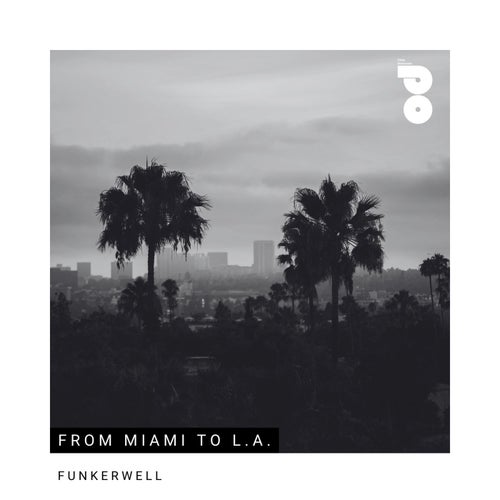 From Miami to L.A.