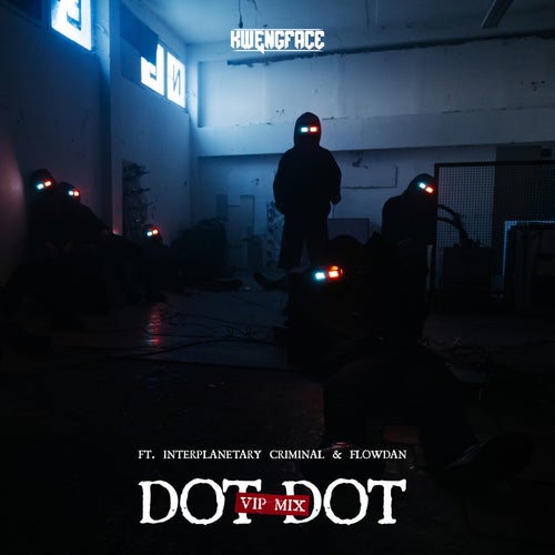 Dot Dot (IPC VIP Extended Mix)