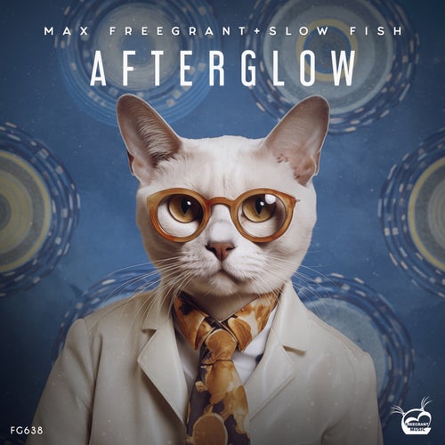  Max Freegrant & Slow Fish - Afterglow (2024) 