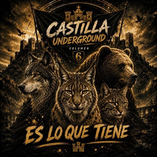 Es lo que tiene (Castilla Underground), Vol.6