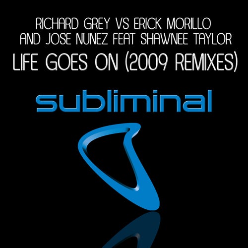 Life Goes On (2009 Remixes)
