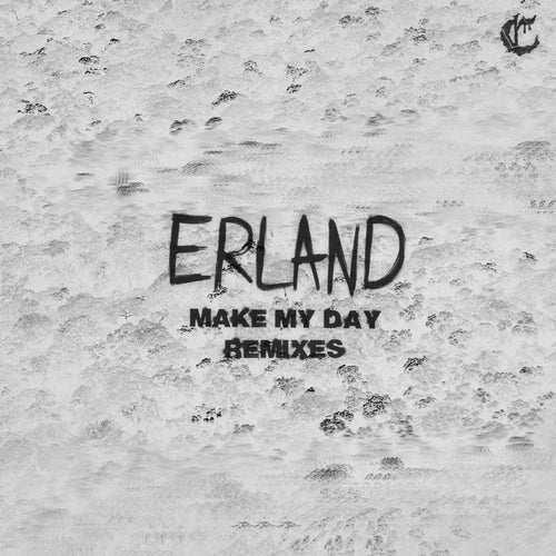 Make My Day (Remixes)