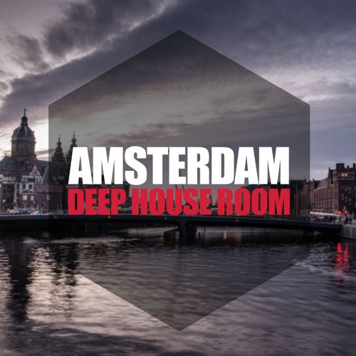 Amsterdam, Deep House Room