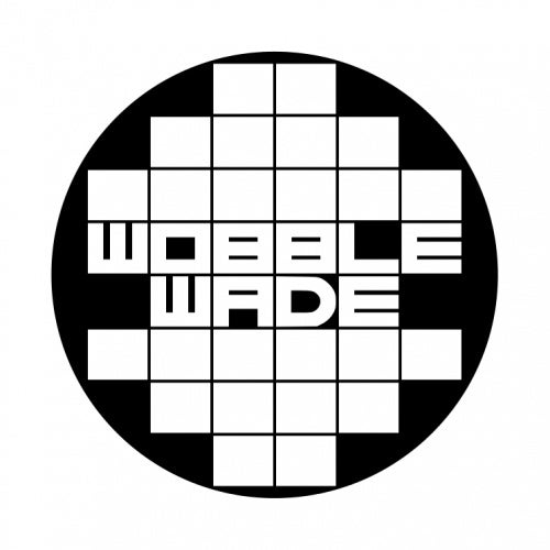 Wobble Wade
