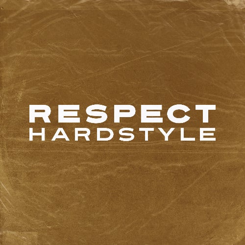 Respect Hardstyle