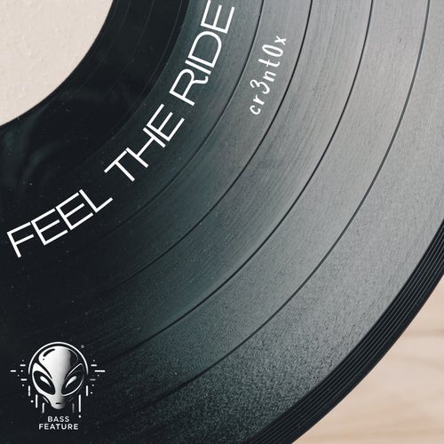 Feel The Ride