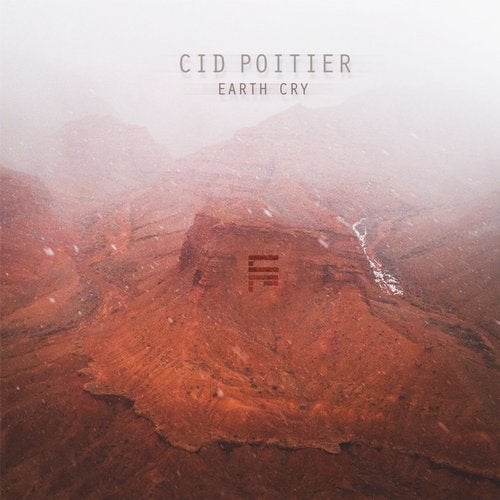 Cid Poitier - Earth Cry 2019 [EP]