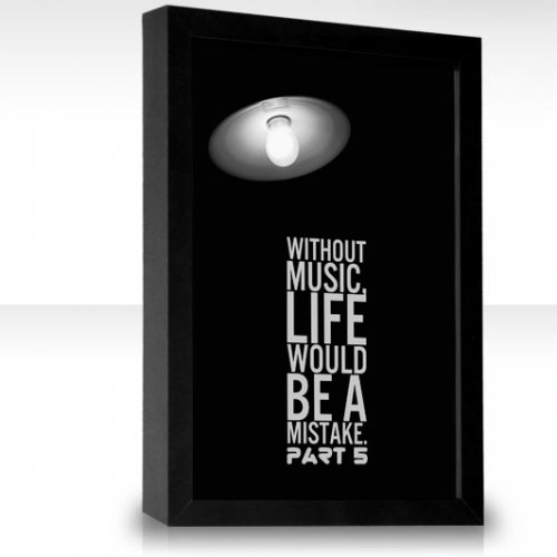 without music life would be a mistake part 5