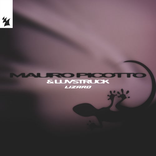  Mauro Picotto & Luvstruck - Lizard (2025) 