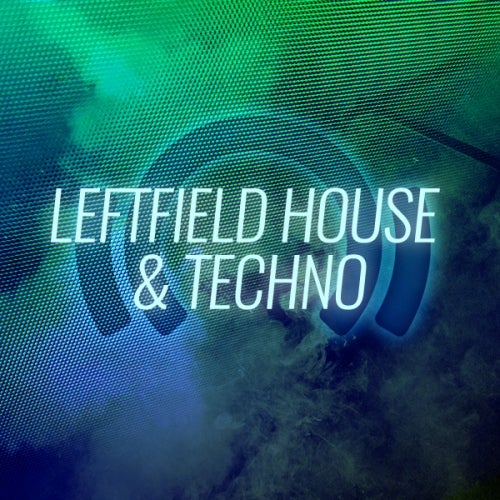 Staff Picks 2019: Leftfield House & Techno