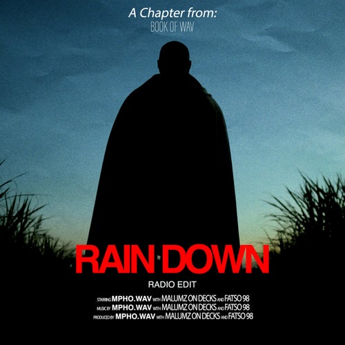 RAIN DOWN - Radio Edit