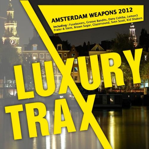 Amsterdam Weapons 2012