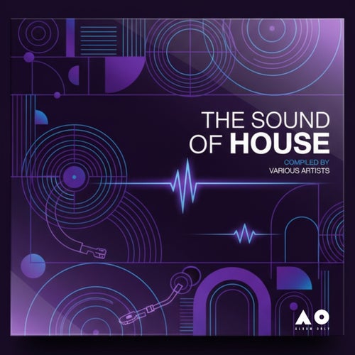 The Sound Of House