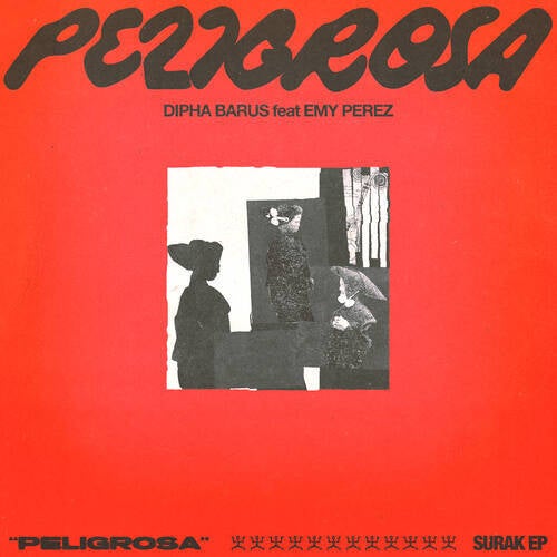 PELIGROSA (Extended Mix)