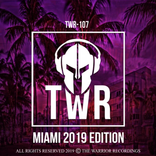 MIAMI 2019 EDITION