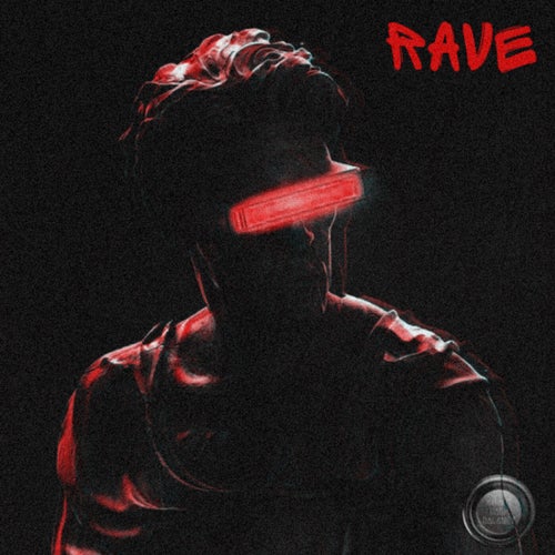 RAVE