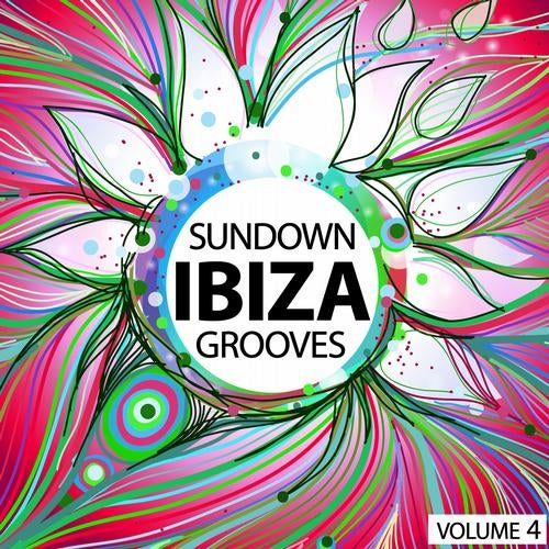 Ibiza Sundown Grooves Volume 4