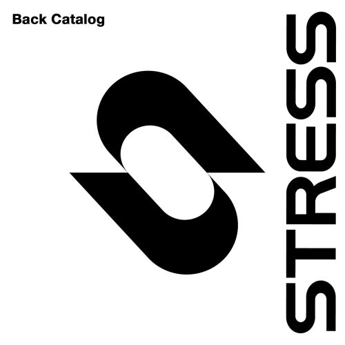 Stress Back Catalog