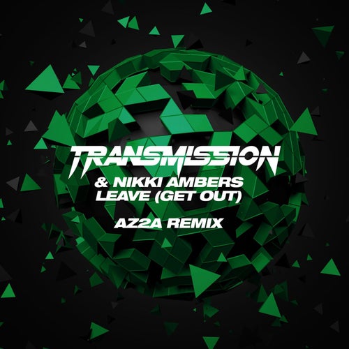 Leave (Get Out) [AZ2A Extended Remix]