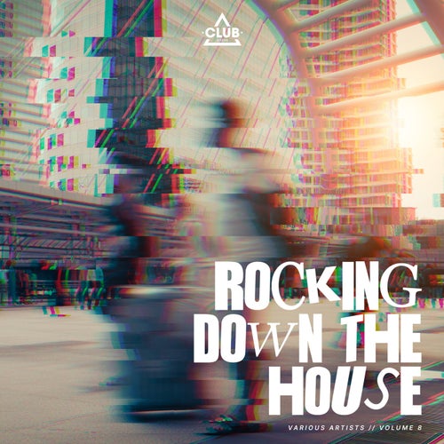 Rockin Down The House Vol. 8