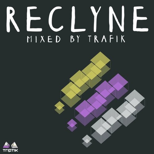 Cover art for Reclyne 001 (Mixed by Trafik)