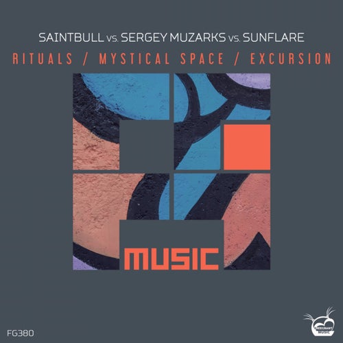 Rituals / Mystical Space / Excursion