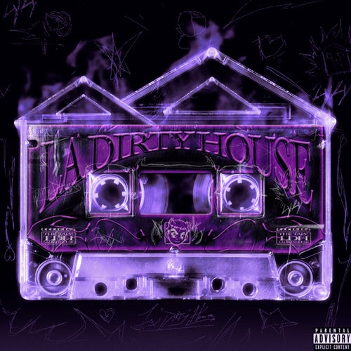 LA DIRTY HOUSE