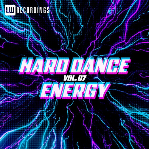 Hard Dance Energy, Vol. 07